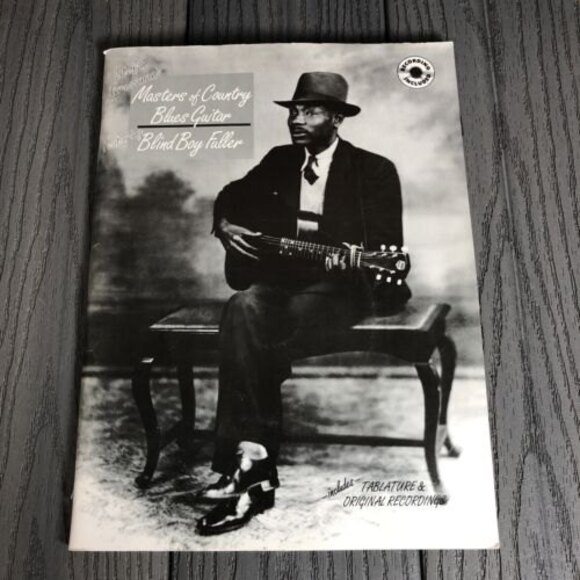 MASTERS OF COUNTRY BLUES GUITAR: BLIND BOY FULLER, BOOK W/ Sealed Cd Recording - Picture 1 of 12